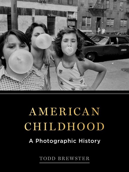 Title details for American Childhood by Todd Brewster - Wait list